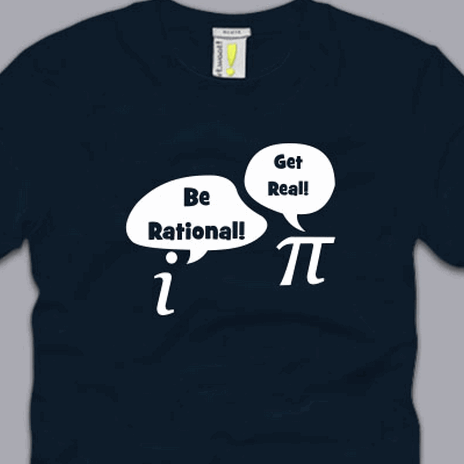 Be Rational Get Real T Shirt S M L Xl Xl Xl Funny Math Pi Shirt Geek Nerdy Tee Ebay