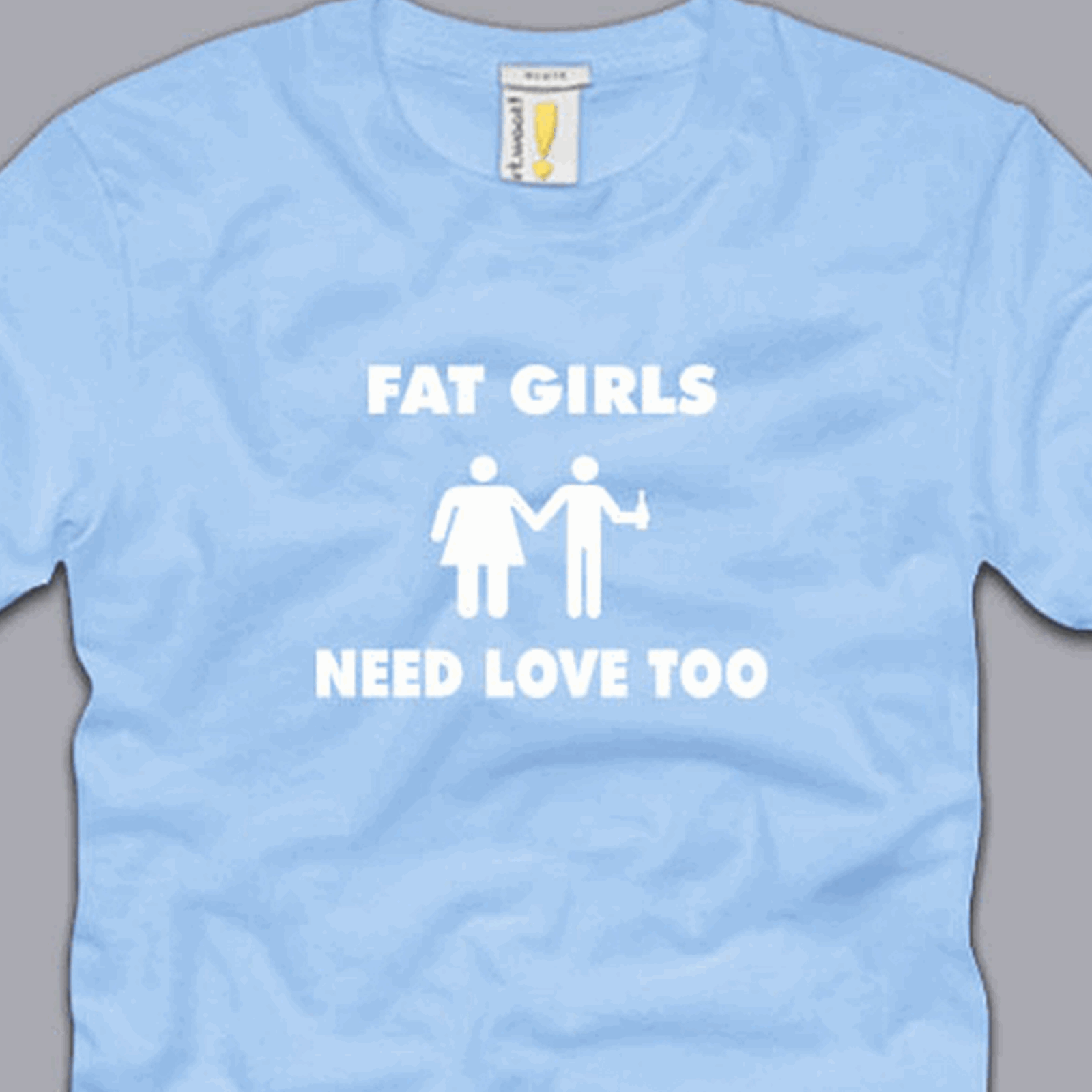 Fat Girls Need Love Too S M L Xl 2xl 3xl Shirt Funny Drunk Beer Party