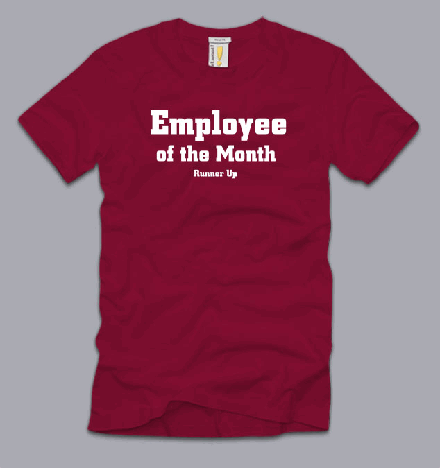 employee of the month runner up shirt